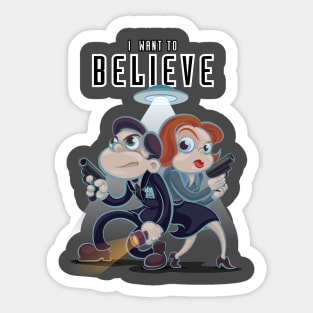 I Want To Belive Sticker